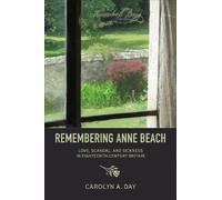 Carolyn Day Remembering Anne Beach (Tascabile)