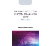 Carolyn Deere B The World Intellectual Property Organization (Copertina rigida)