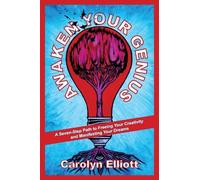 Carolyn Elliott Awaken Your Genius (Tascabile)