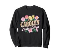 Carolyn - Fiori in edizione limitata con nome personalizzato moglie nonna Felpa