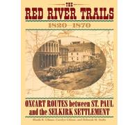 Carolyn Gilman Deborah M. Stultz Rhoda R. The Red River Trails 182 (Tascabile)
