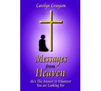 Carolyn Grayson Messages from Heaven (Tascabile)
