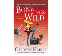 Carolyn Haines Bone to Be Wild (Tascabile)