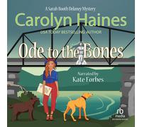 Carolyn Haines Kate Forbes Ode to the Bones: Sarah Booth Delaney Mys (Tascabile)