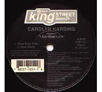 CAROLYN HARDING / I AM WHAT I AM