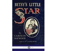 Carolyn Haywood Betsy's Little Star (Copertina rigida)