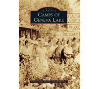 Carolyn Hope Smeltzer Jill Westberg Camps of Geneva Lake (Tascabile)