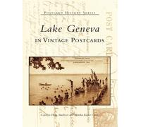 Carolyn Hope Smeltzer Martha kiefer Cu Lake Geneva in Vintage Postca (Tascabile)
