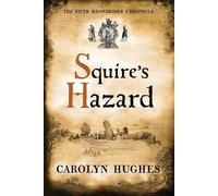 Carolyn Hughes Squire's Hazard (Tascabile)