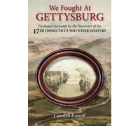 Carolyn Ivanoff We Fought at Gettysburg (Copertina rigida)