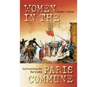 Carolyn J. Eichner Surmounting the Barricades (Tascabile)