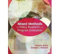 Carolyn J. Heinrich Patr Mixed Methods for Policy Research and Progr (Tascabile)