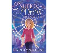 Carolyn Keene A Script for Danger (Copertina rigida) Nancy Drew Diaries