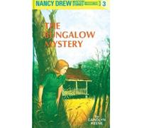 Carolyn Keene Nancy Drew 03: the Bungalow Mystery (Copertina rigida) Nancy Drew