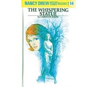 Carolyn Keene Nancy Drew 14: the Whispering Statue (Copertina rigida) Nancy Drew