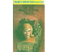 Carolyn Keene Nancy Drew 17: Mystery of the Brass-Bound Trunk (Copertina rigida)