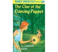 Carolyn Keene Nancy Drew 39: the Clue of the Dancing Puppet (Copertina rigida)