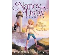 Carolyn Keene The Phantom of Nantucket (Copertina rigida) Nancy Drew Diaries