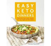 Carolyn Ketchum Easy Keto Dinners (Tascabile)