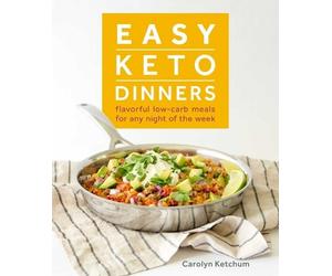 Carolyn Ketchum Easy Keto Dinners (Tascabile)