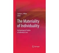 Carolyn L. White The Materiality of Individuality (Copertina rigida)