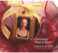 Carolyn Lee Jones - Christmas Time is Here