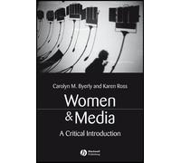 Carolyn M. Byerly Karen Ross Women and Media (Copertina rigida)