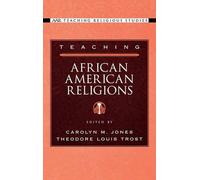 Carolyn M. Jones Teaching African American Religions (Copertina rigida)