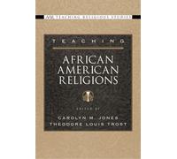 Carolyn M. Jones Teaching African American Religions (Tascabile)