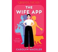 Carolyn Mackler The Wife App (Tascabile)