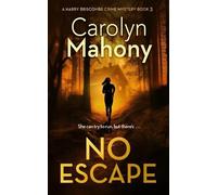 Carolyn Mahony No Escape (Tascabile) DI Harry Briscombe Mystery