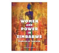 Carolyn Martin Shaw Women and Power in Zimbabwe (Tascabile)