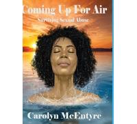 Carolyn McEntyre Coming Up For Air (Copertina rigida)