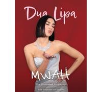 Carolyn McHugh Mwah - Dua Lipa (Copertina rigida)