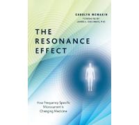 Carolyn McMakin The Resonance Effect (Tascabile)