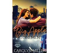 Carolyn Miller Big Apple Atonement (Tascabile) Original Six