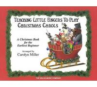 Carolyn Miller Teaching Little Fingers to Play Christmas Carols (Tascabile)