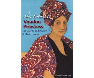 Carolyn Morrow Long A New Orleans Voudou Priestess (Copertina rigida)