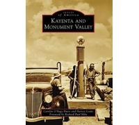 Carolyn O'bagy Davis Harvey Leake Kayenta and Monument Valley (Tascabile)