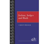 Carolyn Pressler Joshua, Judges and Ruth (Tascabile) Westminster Bible Companion