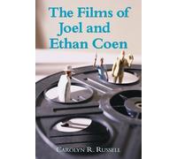 Carolyn R. Russell The Films of Joel and Ethan Coen (Tascabile)
