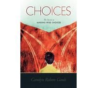 Carolyn Rabon Gault Choices (Tascabile)