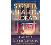 Carolyn Ridder Aspenson Signed, Sealed and Dead (Tascabile)