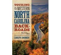Carolyn Sakowski Touring the Western North Carolina Backroads (Tascabile)