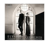 - Carolyn Sampson e Joseph Middleton - Schubert: Elysium - CD
