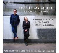 Carolyn Sampson Lost Is My Quiet: Duets and Solo Songs Hybrid