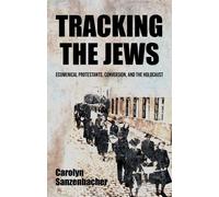 Carolyn Sanzenbacher Tracking the Jews (Copertina rigida)