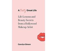 Carolyn Simon A Pretty Great Life (Tascabile)