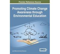 Carolyn Stevens Promoting Climate Change Awareness through En (Copertina rigida)