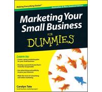 Carolyn Tate Marketing Your Small Business For Dummies (Tascabile)